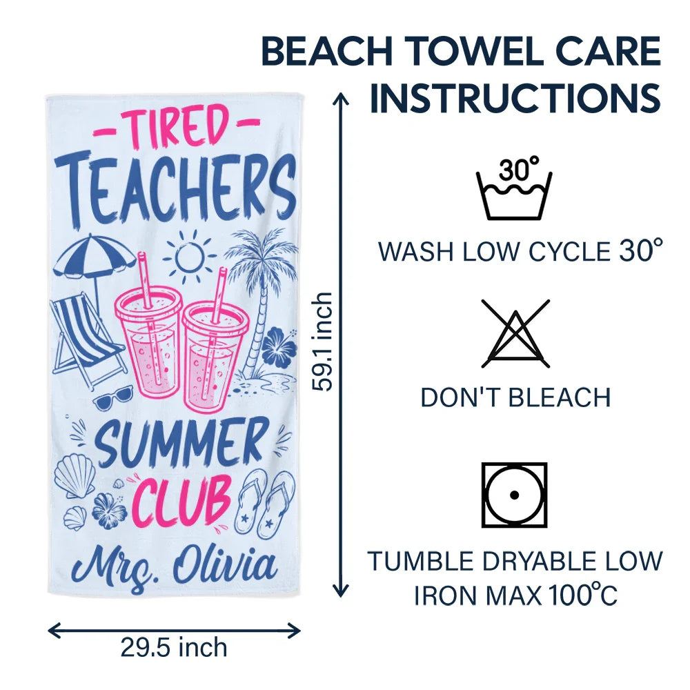 TiredTeacherSummerClub PersonalizedBeachTowel AT2226 DSR1033 MK 5