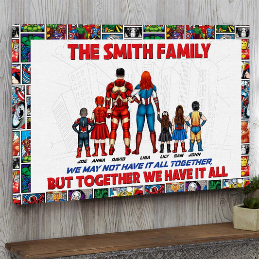 Together_Heroes_Family_Have_It_All_Personalized_Canvas_Print