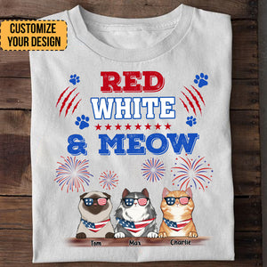 Happy 4th July Red White And A Meow - Gift For Cat Lovers - Personalized TShirt - CL12 NA94