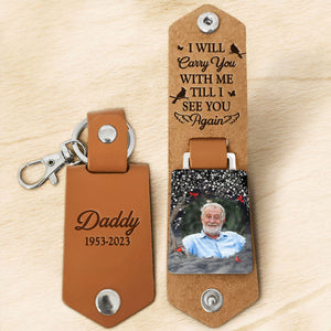 Custom Photo Until I See You Again Memorial - Gift For Family - Personalized Leather Photo Keychain