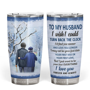 Couple Gifts, Birthday Gifts, Anniversary Gift, Grandparents Day Gifts - I Wish I Could Turn Back The Clock Winter, Old Couple Gift, Custom Tumbler, Travel Cup, Insulated 20oz Tumbler