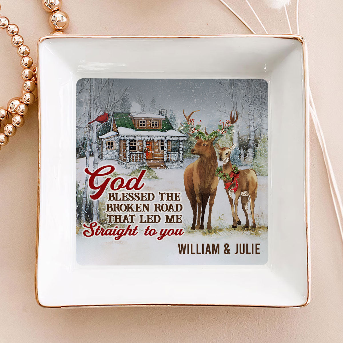 God Blessed The Broken Road That Led Me Straight To You - Personalized Jewelry Dish - Gift For Wife NH96