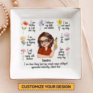 My Morning Affirmation - Personalized Jewelry Dish - Gift For Mom, Girlfriend, Wife, Bestie, Sister - CLGOD04 NH96