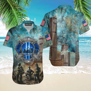 We Will Never Forget Patriot Day 911 Hawaiian Shirt