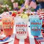 WeThePeopleLikeToParty PersonalizedCups_12OZ_5PCS1