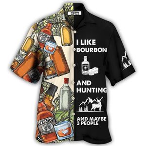 Wine Hunting I Like Bourbon - Hawaiian Shirt