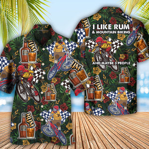 Wine I Like Rum And Mountain Biking - Hawaiian Shirt