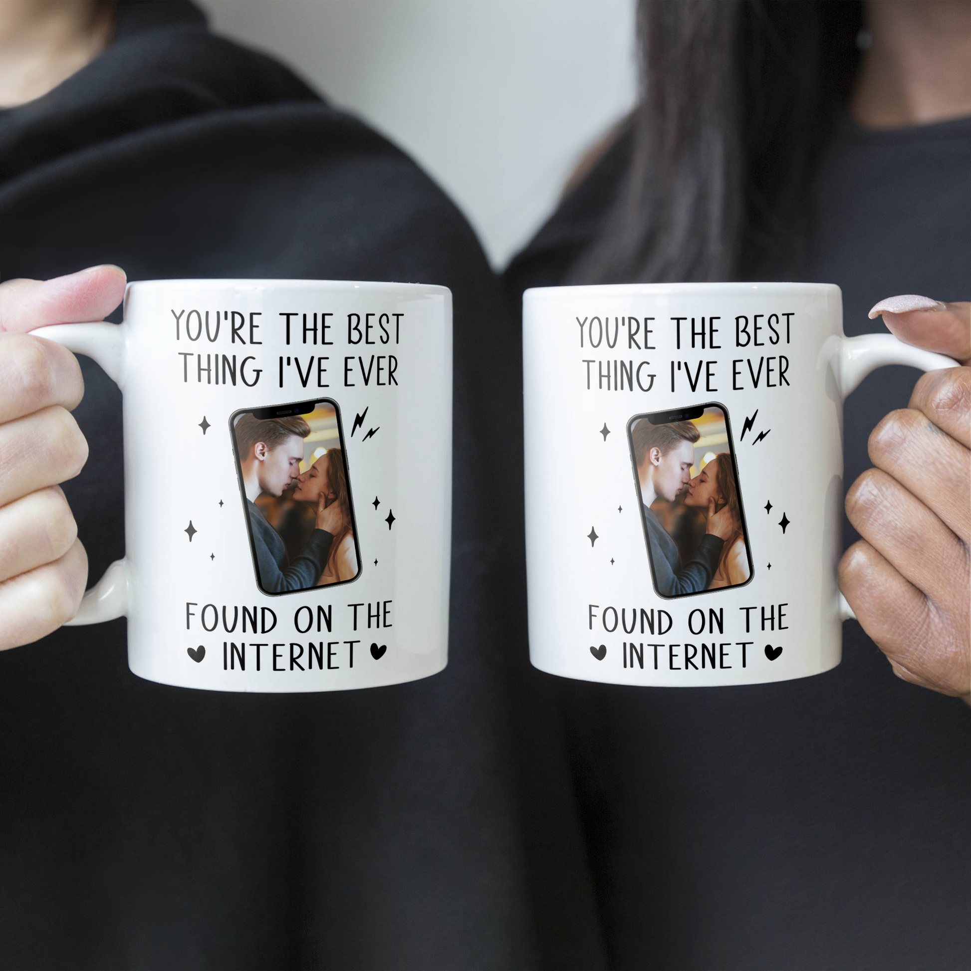 You_Re The Best Thing I_Ve Ever Found On The Internet Personalized Photo Mug 4