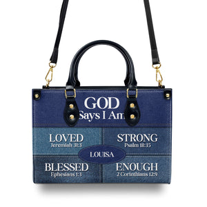 God Says You Are - Religious Gift For Worship Friends Personalized Leather Handbag With Zipper - PT