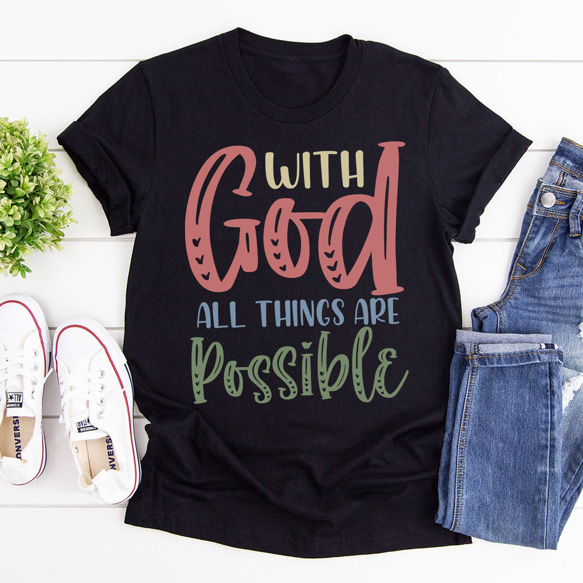 Lovely Unisex T-shirt - With God All Things Are Possible pt02