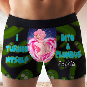 Custom Photo I Turned Mysefl Into A Plumbus - Gift For Boyfriend, Husband, Anniversary - Funny Personalized Custom Boxer Briefs, Men's Boxers NH96