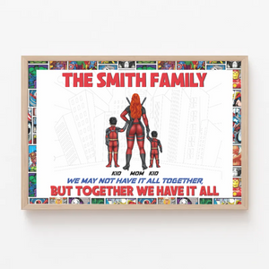 Together Heroes Family Have It All, Personalized Canvas Print - CL02 PT