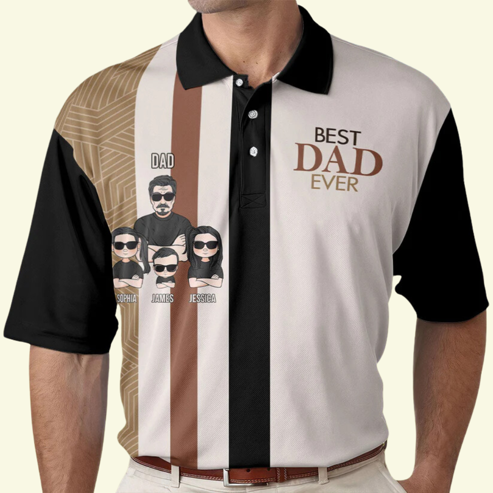 Custome Name Family Best Dad Ever - Gift For Father, Grandfather - Men Polo