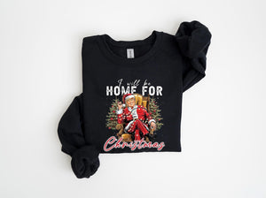 I'll Be Home For Christmas Santa Trump - Unisex Shirt