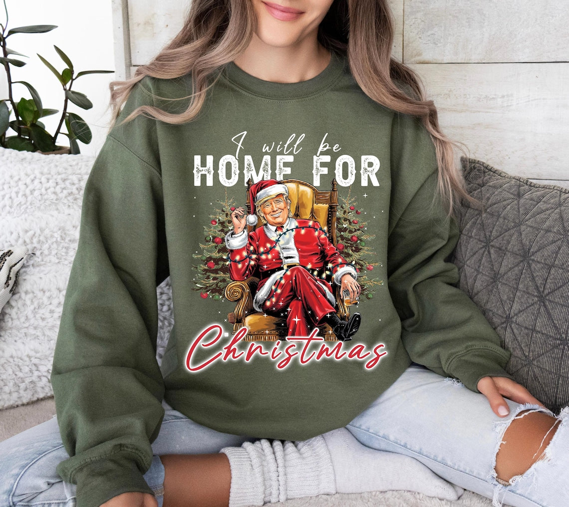 I'll Be Home For Christmas Santa Trump - Unisex Shirt