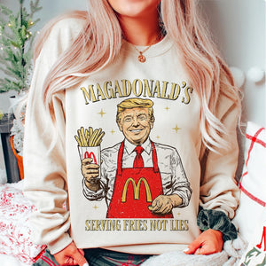 Trump President 2024 Serving Fries Not Lies - Unisex Shirt