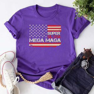 Super Ultra Mega Maga American Flag Pro Trump  - Unisex Shirt