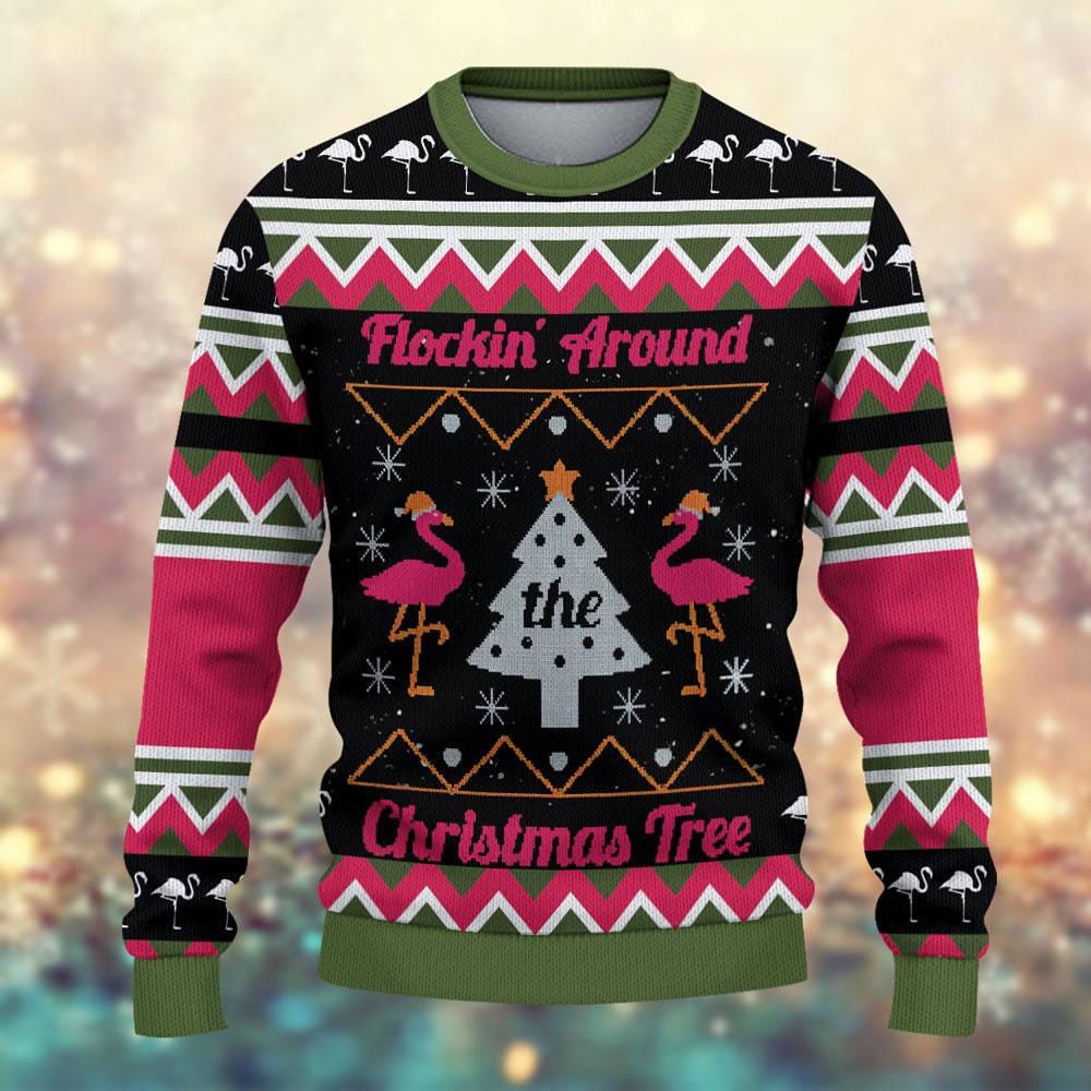 Flockin’ Around The Christmas Tree Flamingo - Ugly Sweater