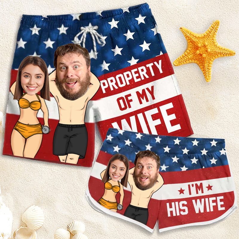 Property Of My Wife - Personalized Couple Beach Shorts - Gift For Husband Wife