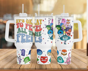 It's Okay To Feel All The Feels - Tumbler Cup With Straw