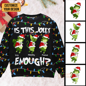 Is This Jolly Enough Grinchy Cat - Gift For Christmas - Personalized Ugly Sweater - CL16 NH96