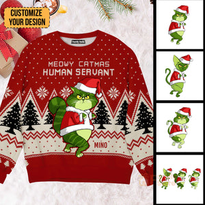 Meowy Catmas Human Servant - Gift For Christmas - Personalized Ugly Sweater - CL16 NH96