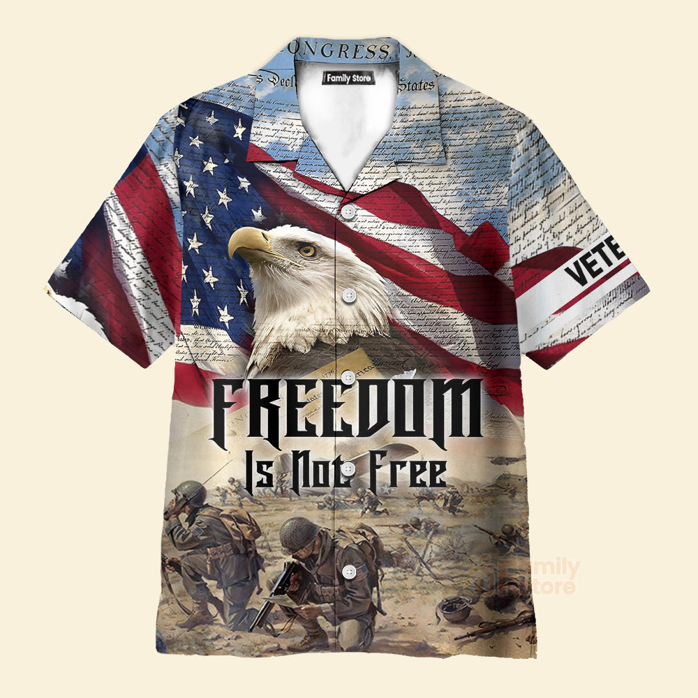 Freedom Is Not Free America FLag Eagle Hawaiian Shirt