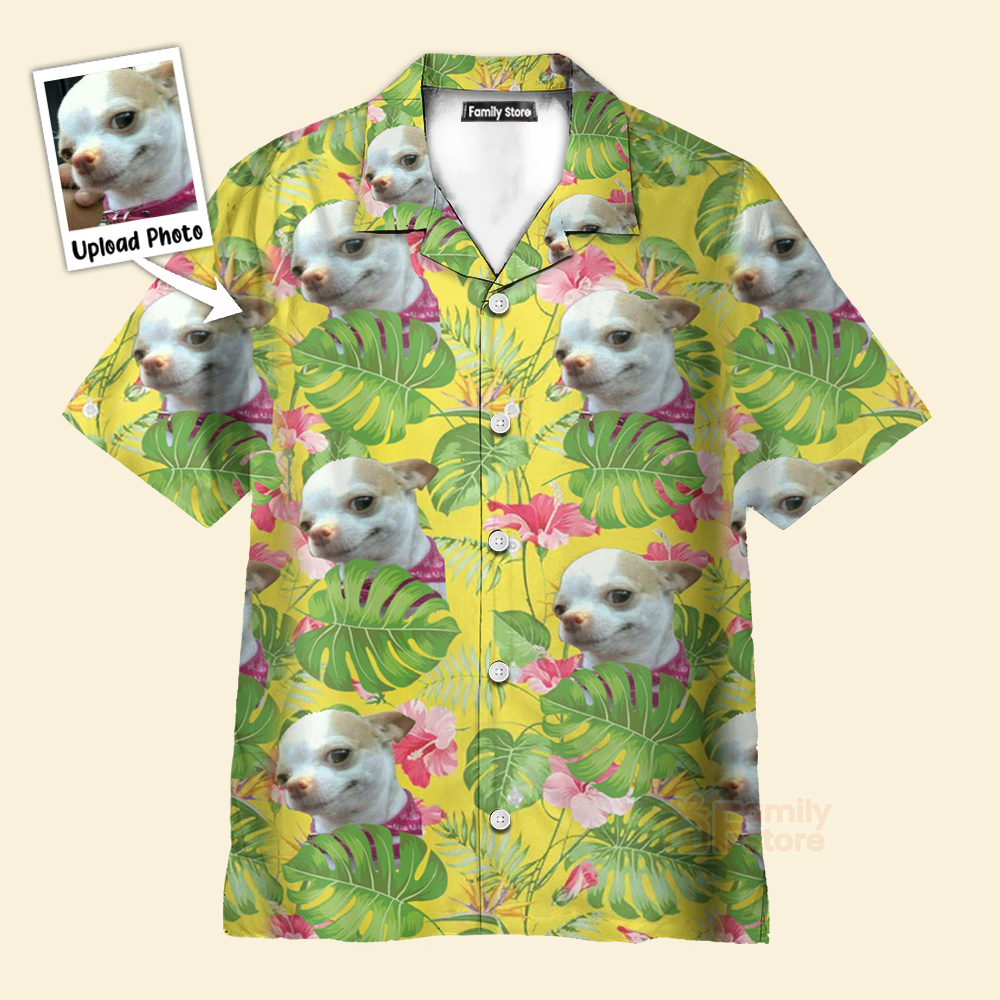 Custom Photo Tropical Leaf With Funny Chihuahua Dog - Hawaiian Shirt