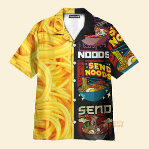 FamilyStore Food Noodles Send Noods - Hawaiian Shirt