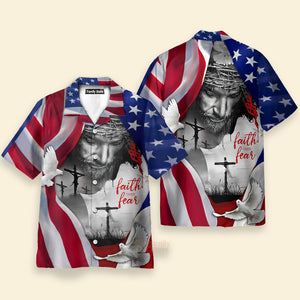 Faith Over Fear Jesus Under American Flag Aloha Hawaiian Shirt