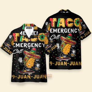 Cinco De Mayo Emergency Call 911 Tacos 9 Juan - Hawaiian Shirt