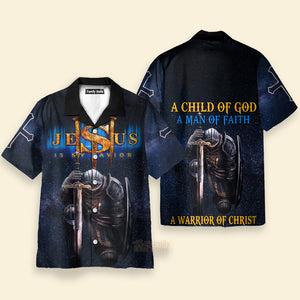 A Child Of God A Man Of Faith A Warrior Of Christ Hawaiian Shirt