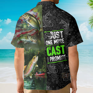 Fishing Just One More Cast - Hawaii Shirt