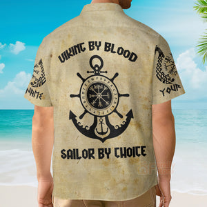 Personalized Viking By Blood Sailor Choice Valhallla Hawaiian Shirt