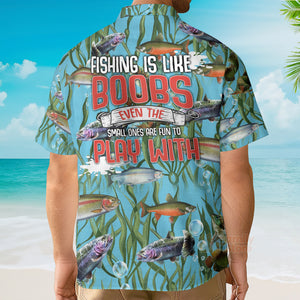 Fishing Is Like Funny - Hawaiian Shirt For Men, Women
