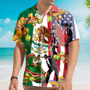 Mexican By Blood American By Birth Patriot By Choice Hawaiian Shirt