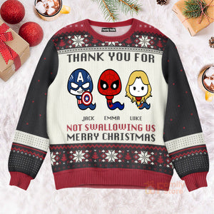 Thank You For Not Swallowing Us Marvel - Gift for Dad, Grandpa, Husband - Personalized Ugly Sweatshirt - CL01 NH96