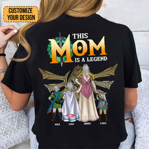 This Mom Is A Legend - Gift For Mother - Personalized TShirt - CL07 NH96