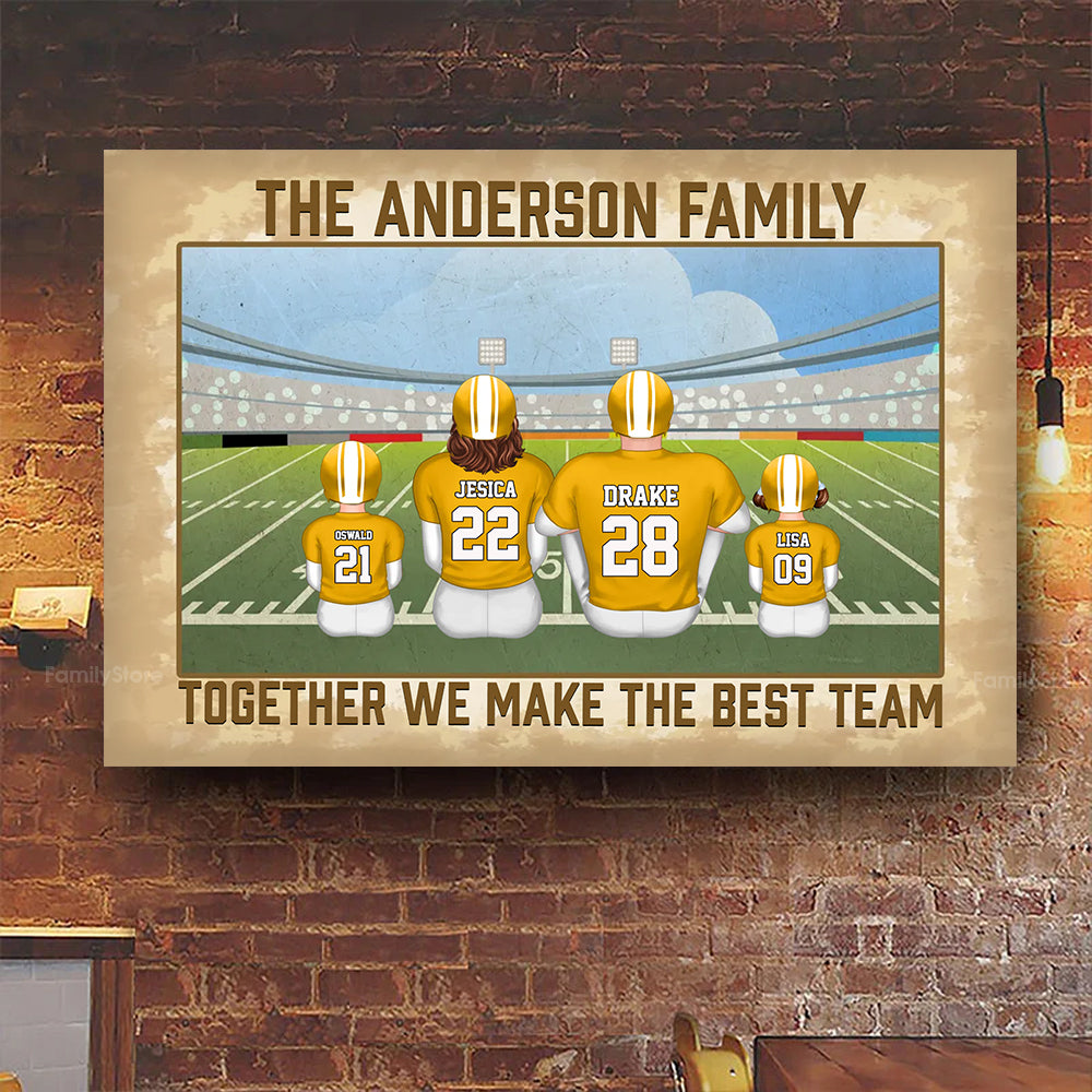 We Make The Best Team Vintage Version - Gift For Family, Football Lovers - Personalized Canvas Poster - SPCL02 NA94