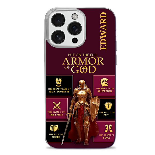 Put On The Full Armor Of God - Personalized Silicone Phone Case