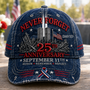 September 11 Memorial 25th Anniversary Never Forget - Personalized Classic Cap