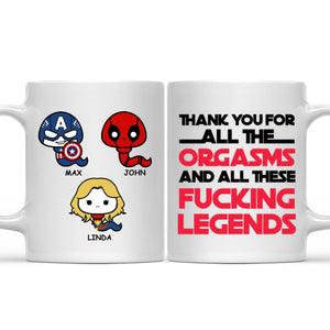 Thank You For All The Orgasms - Gift For Couple - Personalized Ceramic Mug - CL01 NH96