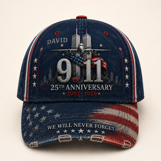 9.11 25th Anniversary Memorial Never Forget Patriotic Day - Personalized Classic Cap