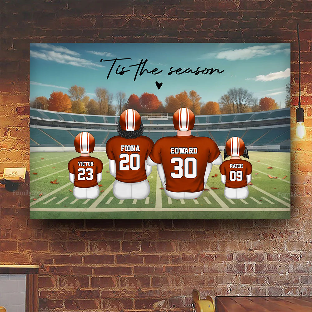 Tis Fall Season Family Sitting Back - Gift For Family, Football Lovers - Personalized Canvas Poster - SPCL02 NA94