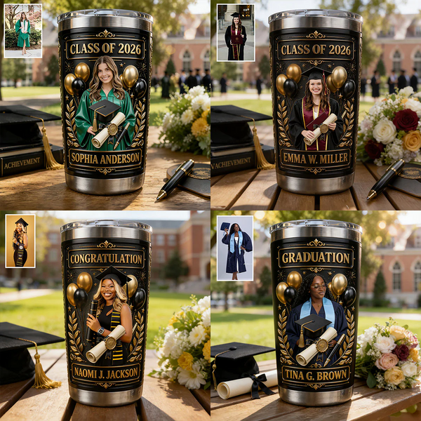 Custom Photo Graduate Congratulations Class Of 2026 - Personalized Tumbler - Gift For Graduates