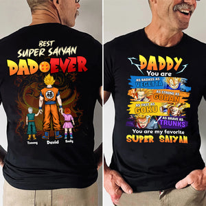 Best Super Saiyan Dad Ever Dragon Ball - Gift For Dad, Father's Day - Personalized Shirt 2 Side CL03