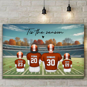 Tis Fall Season Family Sitting Back - Gift For Family, Football Lovers - Personalized Canvas Poster - SPCL02 NA94