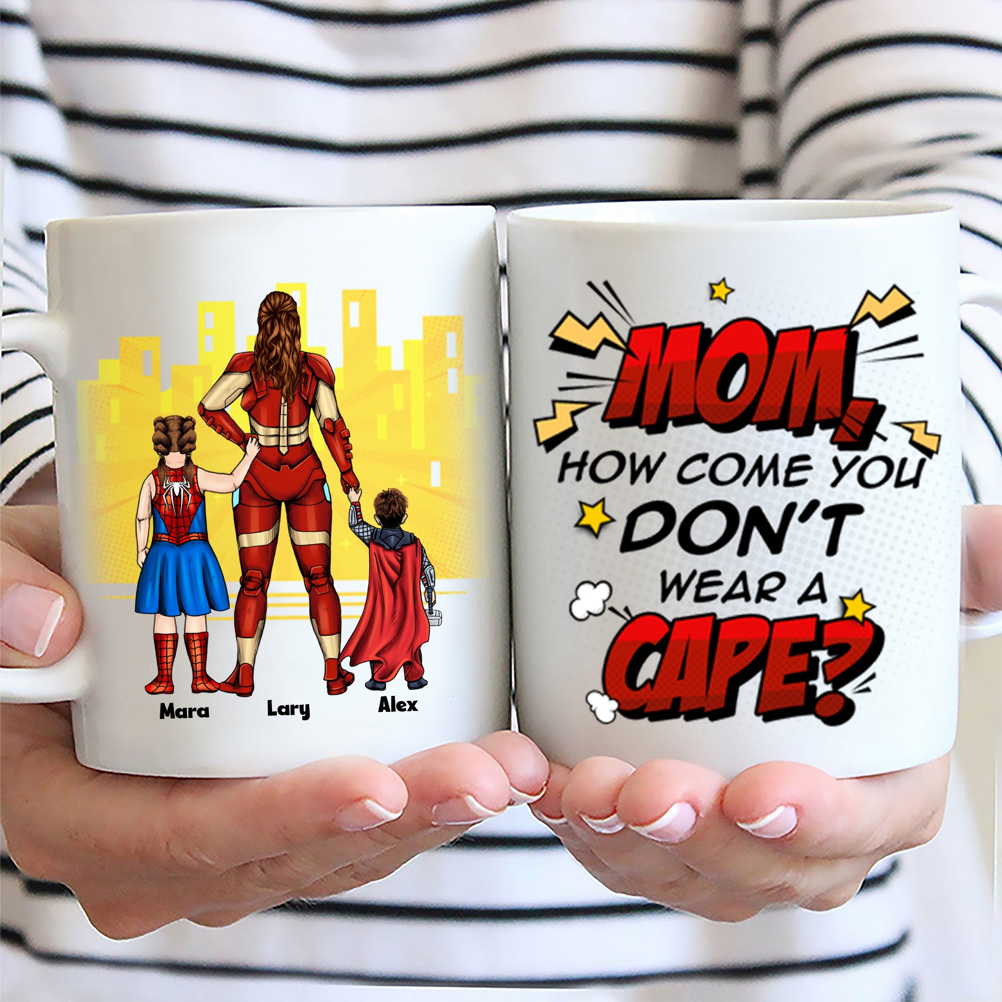 Mom You Don't You Wear A Cape - Gift For Mom - Personalized Ceramic Mug - CL02 NA94