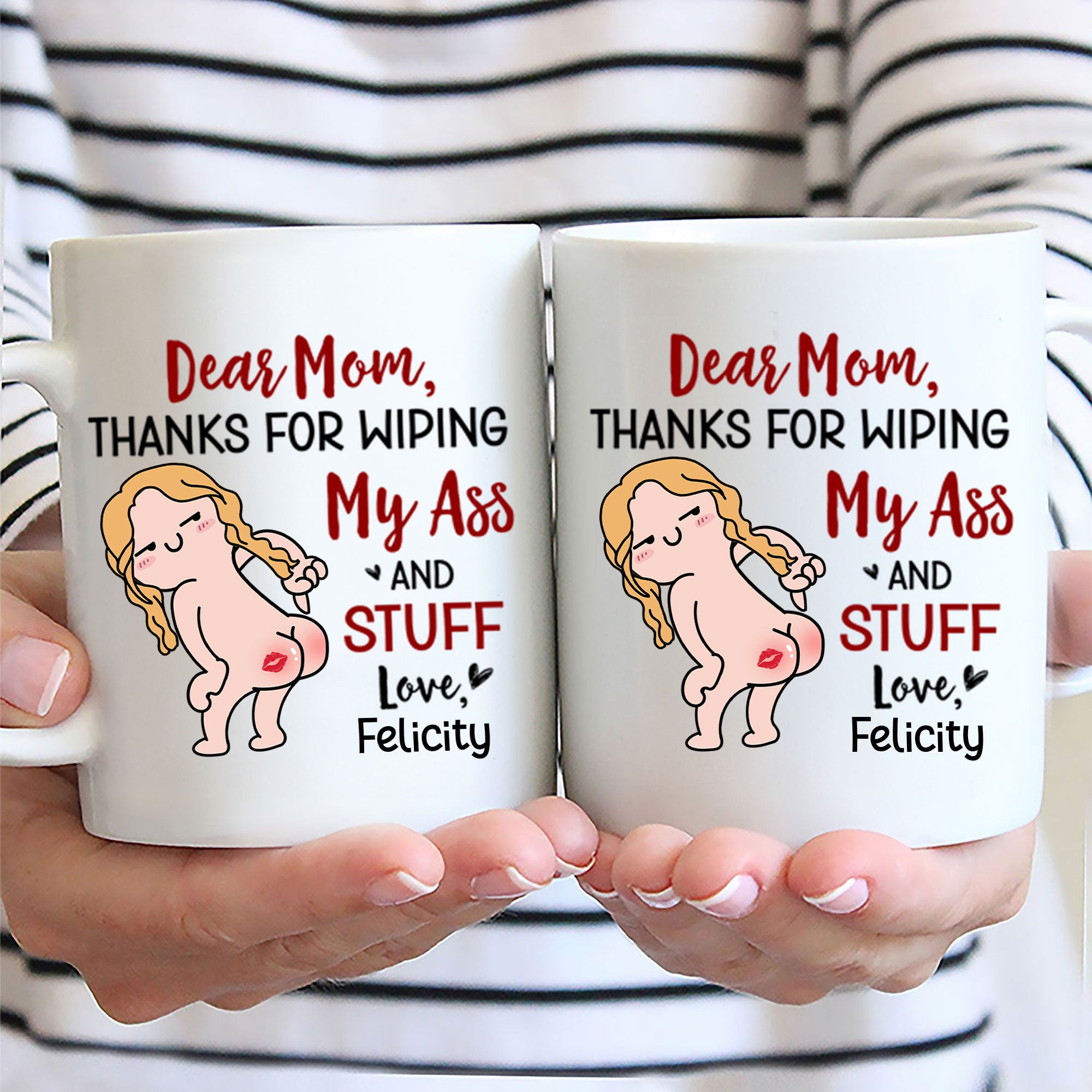 Thanks For Wiping, Dear Mom - Gift For Mother - Personalized Ceramic Mug - cl17 NH96