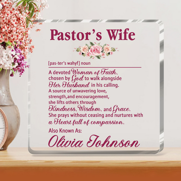 For Pastor’s Wife - Personalized Acrylic Plaque TD118